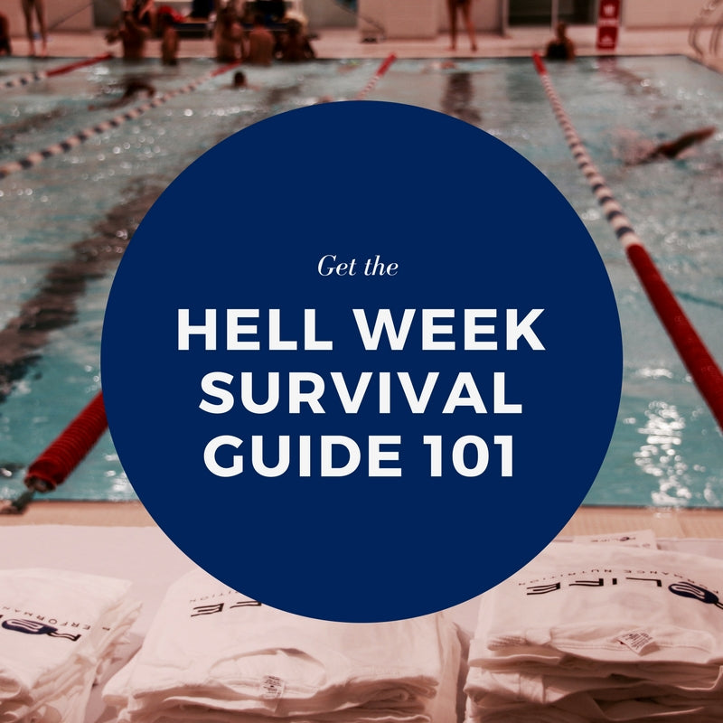 Hell Week - Your Guide to Surviving and Thriving